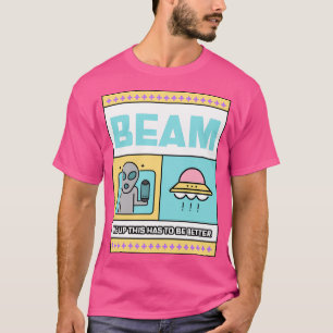 Das muss mir besser gehen T-Shirt