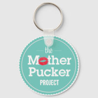 Das Mutter-Pucker-Projekt