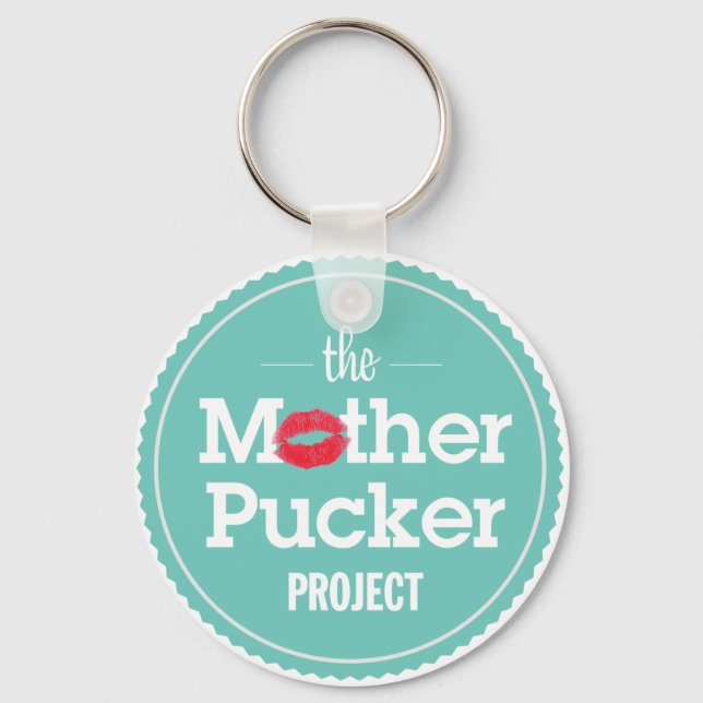 Das Mutter-Pucker-Projekt Schlüsselanhänger (Vorderseite)