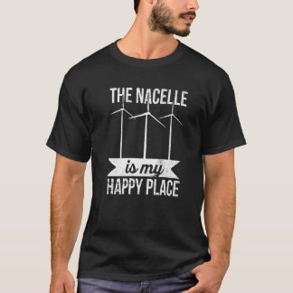 Das Nacelle ist mein glücklicher Ort für einen Win T-Shirt