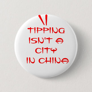 Das Neigen ist nicht eine Stadt in der China Button