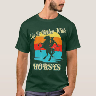 Das niedliche Leben ist besser bei Pferderennen E T-Shirt