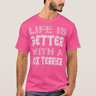 Das Niedliche Leben ist besser mit einem Terrier 2 T-Shirt