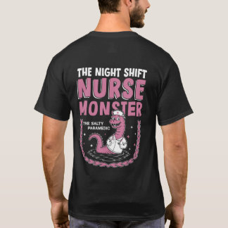 Das Night Shift Nurse Monster T-Shirt