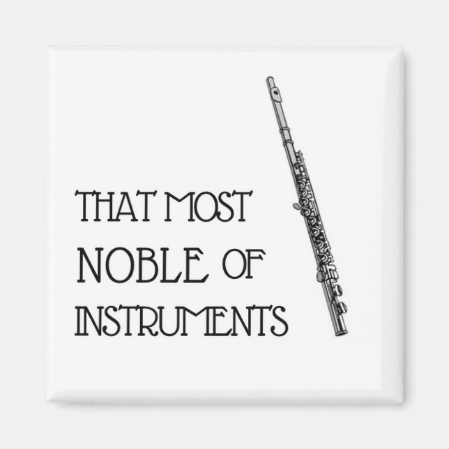 Das Noble der Instrumente - Flute Magnet (Vorne)