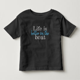 DAS NÜTZLICHE LEBEN IST BESSER AUF DEM SCHIFF KLEINKIND T-SHIRT