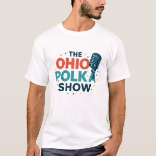 Das OHIO Polka Show T-Shirt