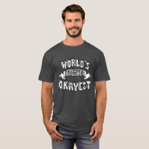 Das Okayest der Welt Bruder-lustiges Text-Shirt