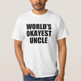 Das Okayest der Welt lustiges Shirt Onkels