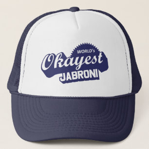 Das Okayest Jabroni der Welt Truckerkappe