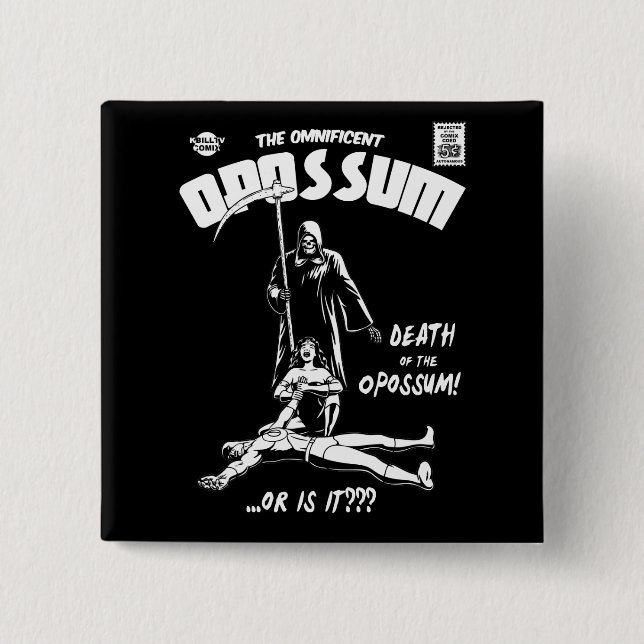 Das Omnificent Opossum Button (Vorderseite)