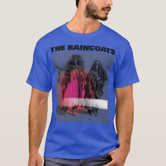 Das originale Raincoats-Fan-Art-Design T-Shirt