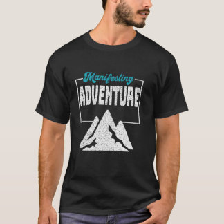 Das Outdoor-Erlebnis mit Manifesting Adventure T-Shirt