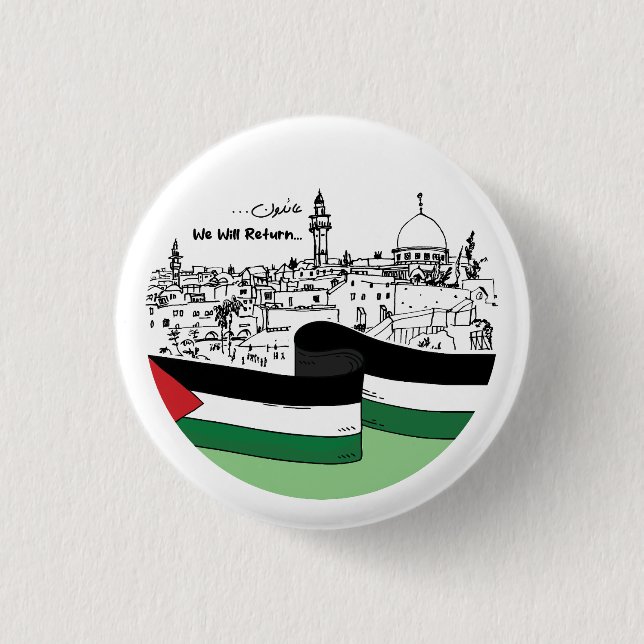 Das palästinensische Erbe und die Hoffnung: Wir we Button (Vorderseite)