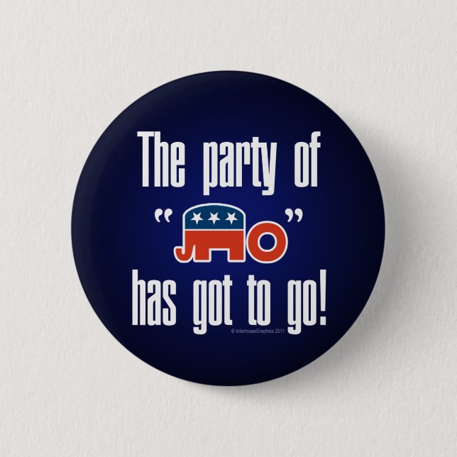 Das Party ohne muss gehen! Button (Vorderseite)