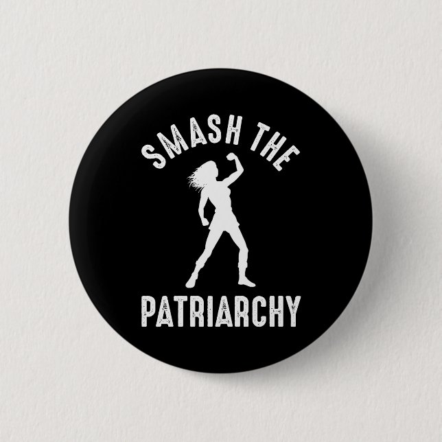 Das Patriarchat zerschlagen Button (Vorderseite)