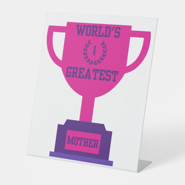 Das Pedestal-Zeichen der größten Mutter der Welt Sockelschild (Vorderseite)