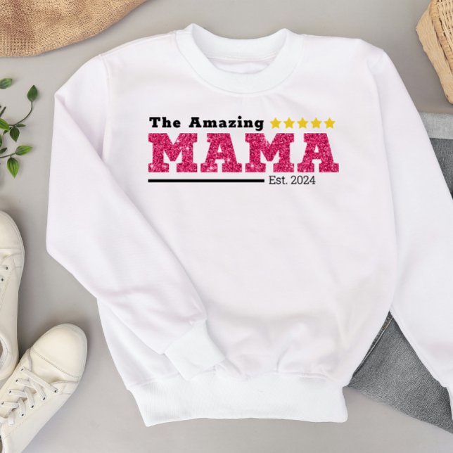 Das Phantastische MAMA - 5 Sterne Rated Mama Sweat Sweatshirt (Von Creator hochgeladen)