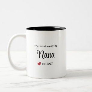 Das Phantastischste Foto für Nana Est Date Zweifarbige Tasse
