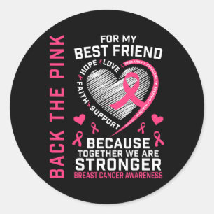 Das pink Best Friend Breast Cancer Awareness Runder Aufkleber