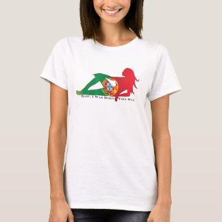 Das Portugal der Frauen, geboren dieses Weisen-T - T-Shirt