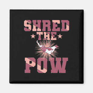 Das Pow kaputtmachen Magnet