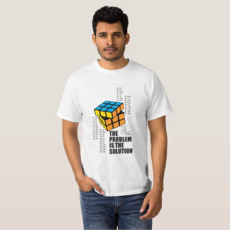 Das Problem ist die Lösung T-Shirt