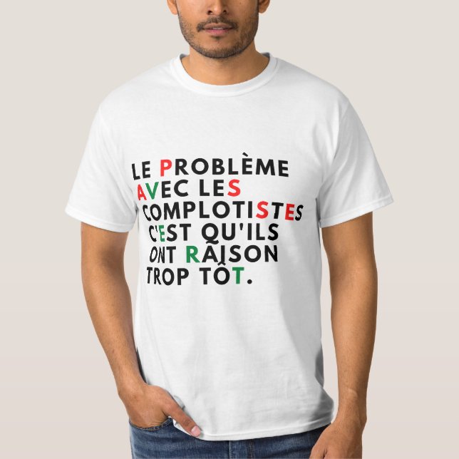 Das Problem mit Verschwörungen T-Shirt (Vorderseite)