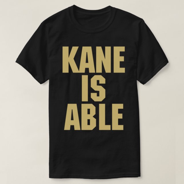 Das Programm - Kane ist fähig T-Shirt (Design vorne)