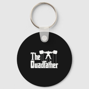 Das Quadfather-Gym-Motivations-Humor-T-Shirt  Schlüsselanhänger