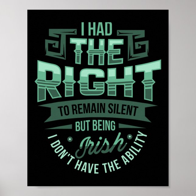 Das Recht Zu Schweigen Irischer St Patricks Day F Poster (Vorne)