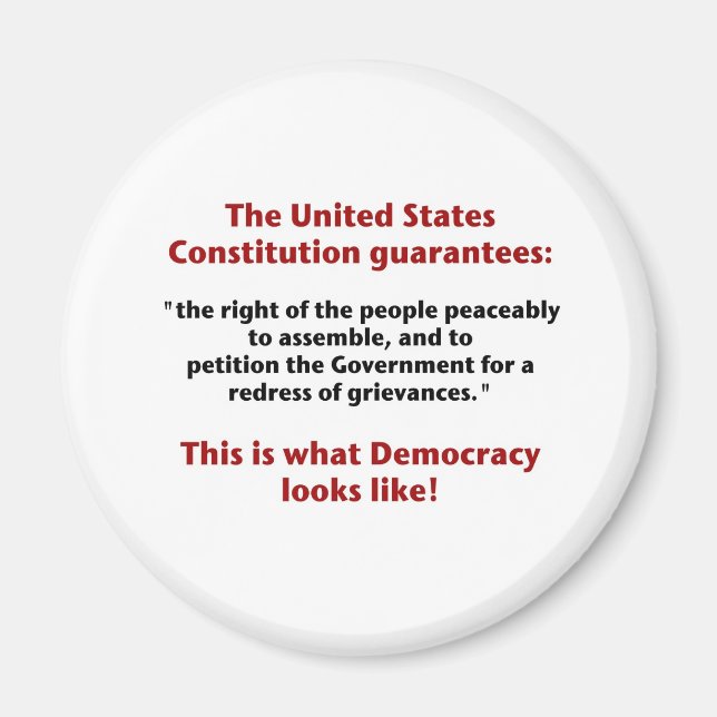 Das Recht zu versammeln - wie Demokratie aussieht Magnet (Vorne)