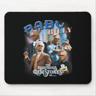 Das rechte Gemstones Baby Billy Heartthrob Mousepad