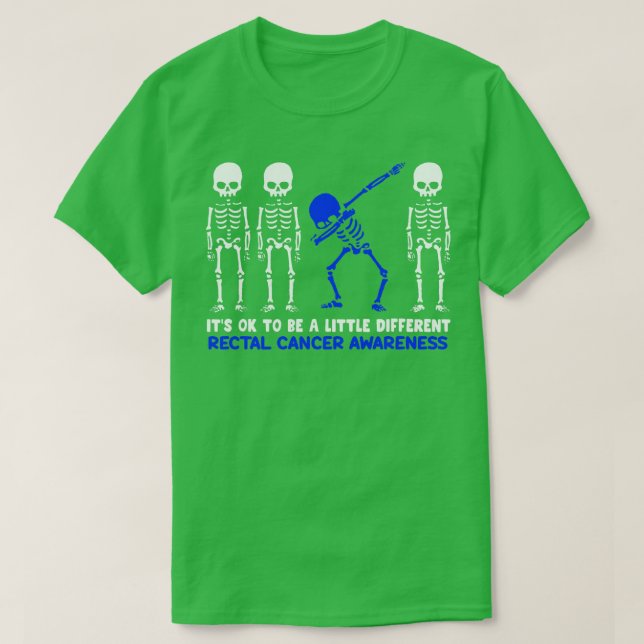 Das rektale Krebsbewusstsein ist ein wenig schwach T-Shirt (Design vorne)