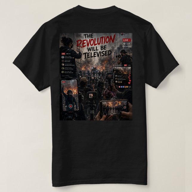 Das Revolution WIRD Fernsehübertragung T-Shirt  (Design Rückseite)