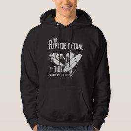Das Riptide Ritual, die Flut, hat mich dazu gebrac Hoodie