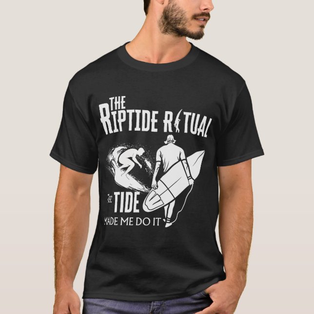 Das Riptide Ritual, die Flut, hat mich dazu gebrac T-Shirt (Vorderseite)