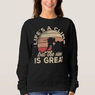 Das Rock Climbing Life ist ein Höhepunkt, aber die Sweatshirt