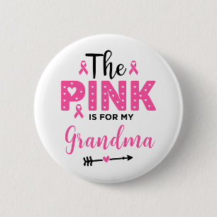 Das Rosa ist für meine Oma Brustkrebsaufklärung Button