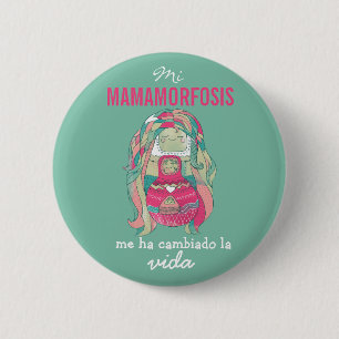 Das runde Blech hat 5cm Mein Mamamorfosis Button