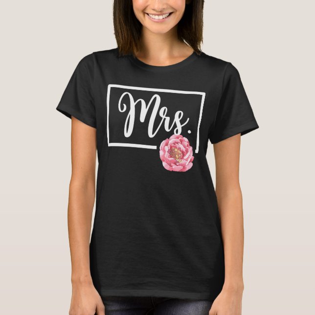 Das sagt Frau Blume Wedding Bachelorette Dusche D T-Shirt (Vorderseite)