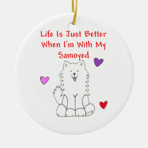 Das Samoyed-Leben ist gerade bessere Verzierung Keramikornament