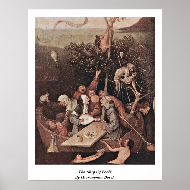 Das Schiff der Narren . Von Hieronymus Bosch Poster (Vorne)