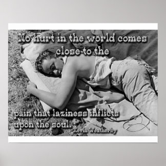 Das Schmerz der Faulheit Poster