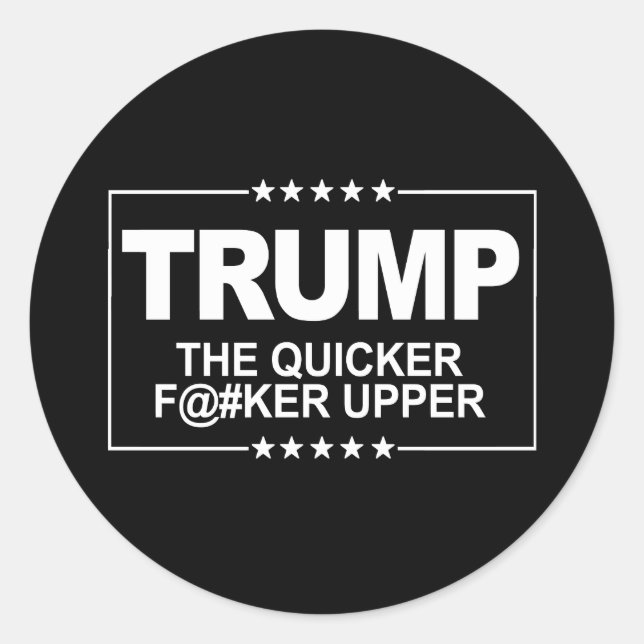 Das schnellere F - er Upper - Anti-Trump-Zeichen - Runder Aufkleber (Vorderseite)