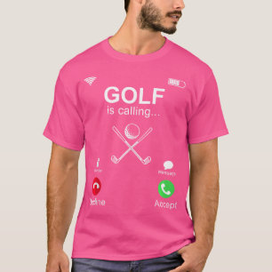 Das schöne Golfspielen in meinem Golfclub heißt Go T-Shirt