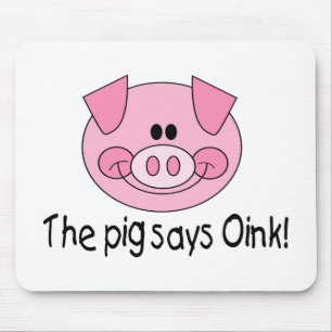 Das Schwein sagt Oink Mousepad