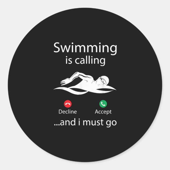 Das Schwimmen ist eine abnehmende Annahme und ich  Runder Aufkleber (Vorderseite)