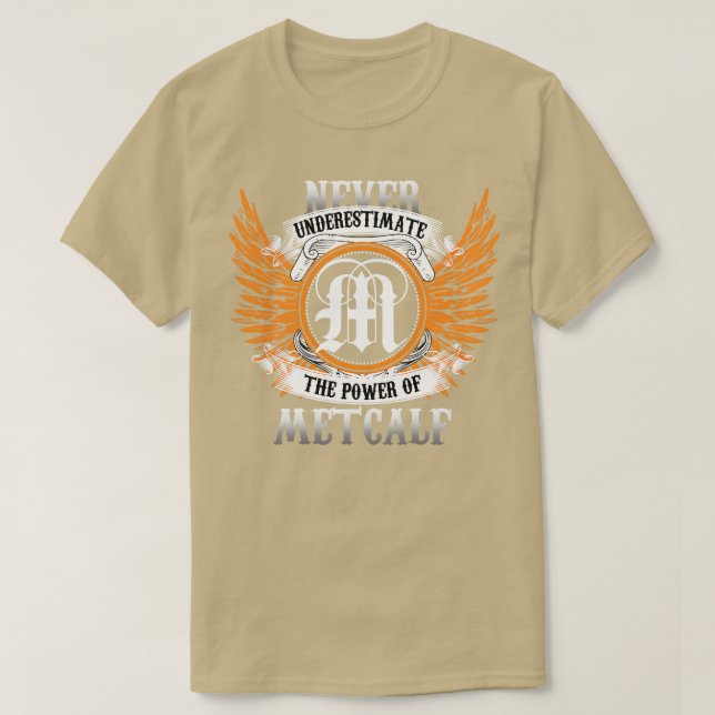 Das Shirt Metcalf Name unterschätzt niemals den Po (Design vorne)