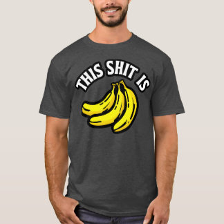 Das sind Bananen T-Shirt